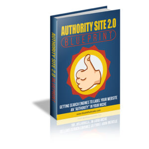 Authority Site 2.0 Blueprint